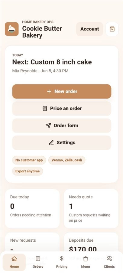 BakeFlow dashboard showing Cookie Butter Bakery, next order, quick actions, and bakery order stats
